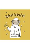 Hayden and the honey farm