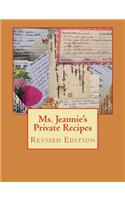 Ms. Jeannie's Private Recipes