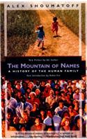 The Mountain of Names: History of the Human Family