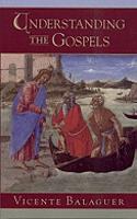 Understanding the Gospels
