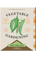 Timber Press Guide to Vegetable Gardening in the Southeast