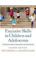 Executive Skills in Children and Adolescents, Second Edition