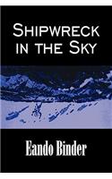 Shipwreck in the Sky by Eando Binder, Science Fiction, Fantasy, Adventure
