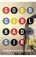 Good Girl, Bad Girl
