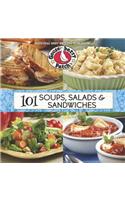 101 Soups, Salads & Sandwiches