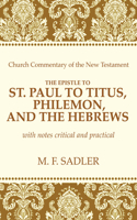 Epistle of St. Paul to Titus, Philemon and the Hebrews