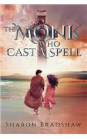 Monk Who Cast a Spell
