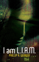 I am L.I.A.M.