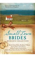 Small-Town Brides Romance Collection: 9 Romances Develop Under the Watchful Eyes of Neighbors