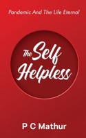 Self - Helpless