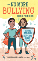 No More Bullying Book for Kids