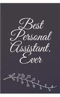 Best Personal Assistant. Ever