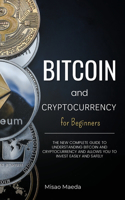 Bitcoin and Cryptocurrency for Beginners