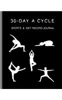 30-day A Cycle, Sports & Diet Record Journal