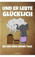 Und Er Lebte Glücklich