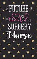 Future Surgery Nurse