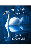 Be the Best You Can Be