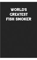 World's Greatest Fish Smoker