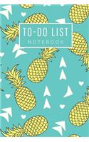 To Do List Notebook: Pineapples Cover - Daily To Do Organizer - Work Day Schedule Appointment Notebook - Minimalist Planner - Checklist Productivity Journal - Action Day