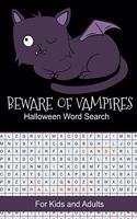 Beware of Vampires Halloween Word Search