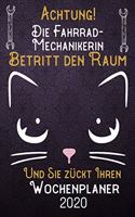 Achtung! Die Fahrrad-Mechanikerin betritt den Raum und Sie zückt Ihren Wochenplaner 2020: DIN A5 Kalender / Terminplaner / Wochenplaner 2020 12 Monate: Januar bis Dezember 2020 - Jede Woche auf 2 Seiten