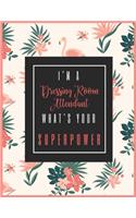 I'm A DRESSING ROOM ATTENDANT, What's Your Superpower?: 2020-2021 Planner for DRESSING ROOM ATTENDANT, 2-Year Planner With Daily, Weekly, Monthly And Calendar (January 2020 through December 2021)