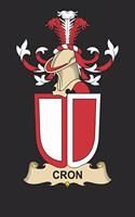 Cron: Cron Coat of Arms and Family Crest Notebook Journal (6 x 9 - 100 pages)
