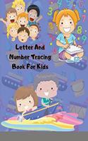 Letter And Number Tracing Book For Kids