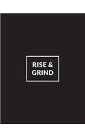 Rise & Grind: Inspirational Composition Book - 150-Page Large Dot Grid Entrepreneurial Gift Notebook for Business - 8.5 X 11 Large Matte Softcover(Business Notebooks)