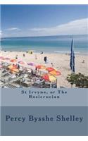 St Irvyne, or The Rosicrucian
