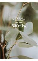 A Journal to the Best of Me