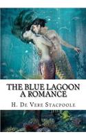 The Blue Lagoon A Romance