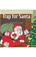 Trap for Santa