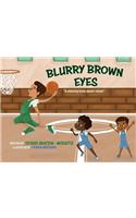 Blurry Brown Eyes