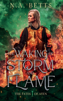 Waking of Storm and Flame