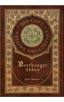 Northanger Abbey (100 Copy Collector's Edition)