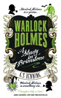 Warlock Holmes: A Study in Brimstone