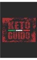 Keto Guido: Notebook Journal Handlettering Logbook 110 Pages 6 X 9 Record Books I Keto Journal I Keto Gifts