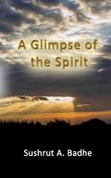 A Glimpse of the Spirit