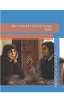 The Grand Inquisitor: Large Print
