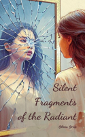 Silent Fragments of the Radiant
