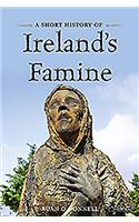 A Short History of Ireland's Famine