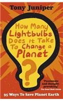 How Many Lightbulbs Does It Take to Change a Planet?