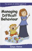 Managing Difficult Behaviour