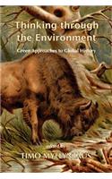 Thinking Through the Environment: Green Approaches to Global History