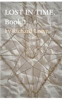 LOST IN TIME. Book 1