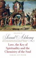 Treatise of Sexual Alchemy