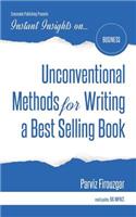 Unconventional Methods for Writing a Best Selling Book