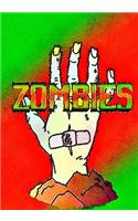 THE ZOMBIE Journaling Notebook (Version 2, 7x 10 Edition)