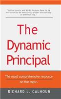 The Dynamic Principal: (The Dynamic)